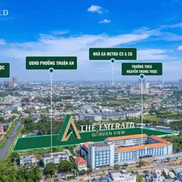 The Emerald Garden View mang đến cơ hội thật chỉ 9 triệu/ tháng tại Thuận An