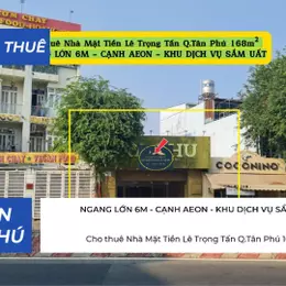 Cho thuê Nhà Mặt Tiền Lê Trọng Tấn Q.Tân Phú 168m² - GẦN AEON