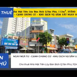 Cho thuê Nhà Mặt Tiền Lũy Bán Bích Q.Tân Phú, 112m²,3TẦNG - NGAY NGÃ TƯ