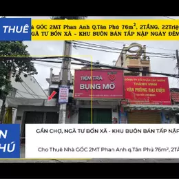 Cho Thuê Nhà GÓC 2MT Phan Anh q.Tân Phú 76m², 2TẦNG, 22Triệu - CẠNH CHỢ