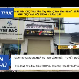 Cho thuê Nhà Mặt Tiền CHỢ VẢI Phú Thọ Hòa Q.Tân Phú 88m², 2TẦNG