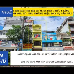 Cho thuê nhà Mặt Tiền Bàu Cát Q.Tân Bình 72m², 4 TẦNG,NGAY CẠNH NGÃ TƯ - KHU THƯƠNG HIỆU