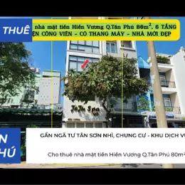 Cho thuê nhà mặt tiền Hiền Vương Q.Tân Phú 80m², 6 TẦNG