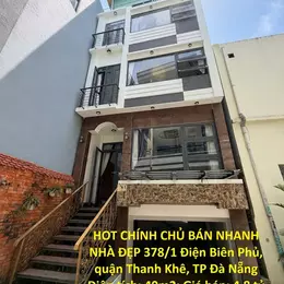 HOT CHÍNH CHỦ BÁN NHANH NHÀ ĐẸP 4 TẦNG 1 TUM  NGAY TRUNG TÂM quận Thanh Khê, TP Đà Nẵng