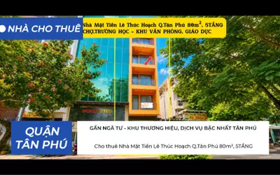 Cho thuê Nhà Mặt Tiền Lê Thúc Hoạch Q.Tân Phú 80m², 5TẦNG - KHU VĂN PHÒNG, GIÁO DỤC