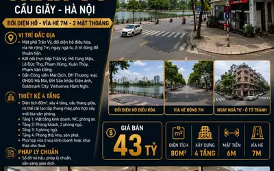 BÁN MẶT PHỐ TRẦN VỸ - CẦU GIẤY - ĐỐI DIỆN HỒ, VỈA HÈ 7M - 80M2 - 4 TẦNG - 43 TỶ