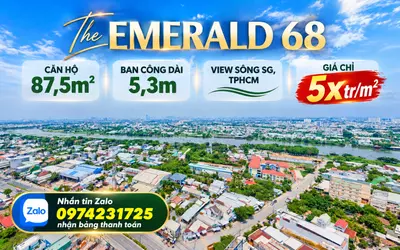 View Sông Sài Gòn, Ban Công 5,3M - Căn 87,5M² Tại The Emerald 68 Chỉ 5X Triệu/M²