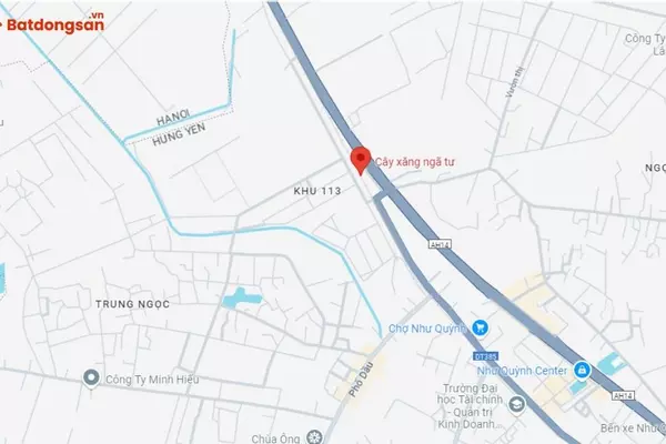 Ngã Tư Như Quỳnh: Vị Trí, Giao Thông Và Tiện Ích Xung Quanh