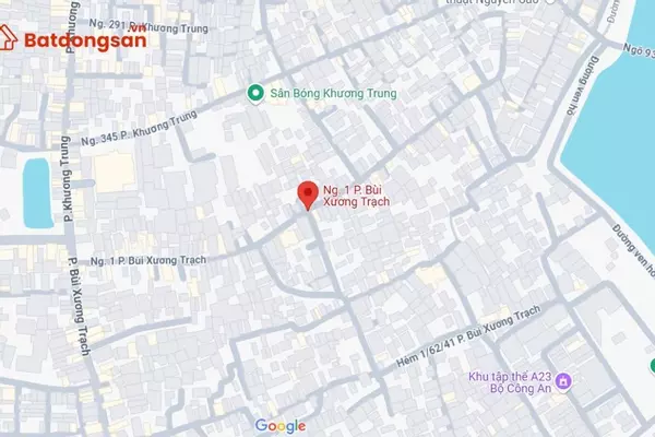 Ngõ 1 Bùi Xương Trạch: Vị trí, giao thông và bất động sản xung quanh