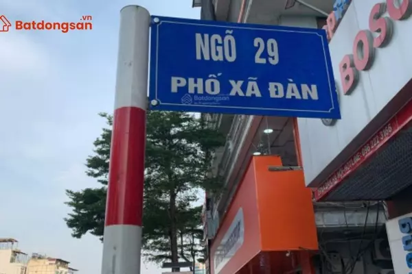 Ngõ 29 phố Xã Đàn: Vị trí, giao thông và bất động sản xung quanh